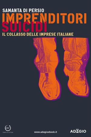 Cover of the book Imprenditori suicidi by Sergio di Cori Modigliani