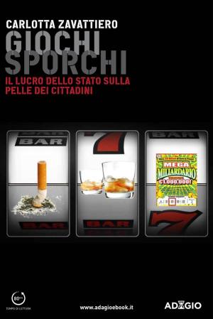 Cover of the book Giochi sporchi by Beppe Grillo, Vauro Senesi