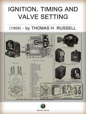 Cover of the book Ignition, Timing And Valve Setting by Garibaldi Pedretti