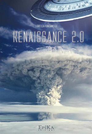 Cover of the book Renaissance 2.0 by AA.VV. a cura di Stefania Marchesini