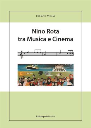 Book cover of Nino Rota tra Musica e Cinema