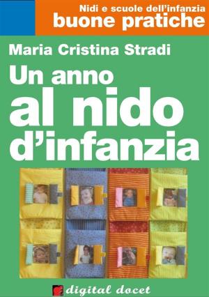Book cover of Un anno al nido d'Infanzia