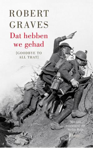 Cover of the book Dat hebben we gehad by M.E. Kӓhnert