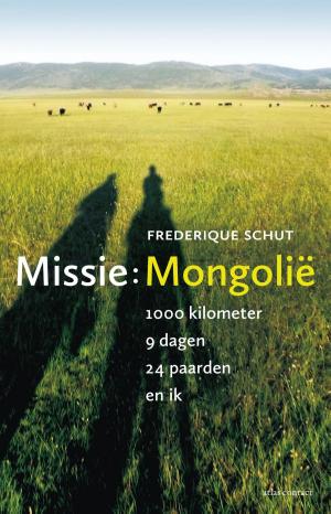 Cover of the book Missie: Mongolie by Adriaan van Dis