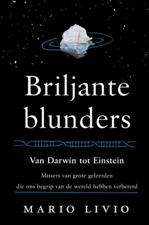 Cover of the book Briljante blunders by Govert Schilling