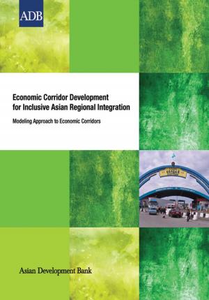 Cover of the book Economic Corridor Development for Inclusive Asian Regional Integration by Asian Development Bank