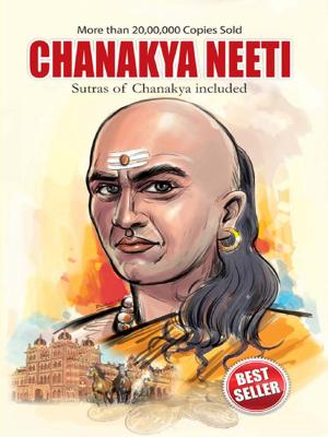 Cover of the book Chanakya Neeti by Dr. Bhojraj Dwivedi, Pt. Ramesh Dwivedi