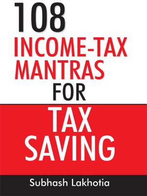 Book cover of 108 Incometax Mantras for Tax Saving