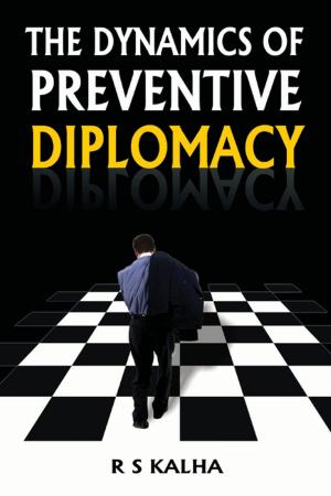 Cover of the book The Dynamics of Preventive Diplomacy by Mr Jayadeva Ranade