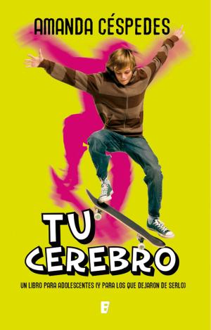 Cover of the book Tu Cerebro by Roberto Ampuero