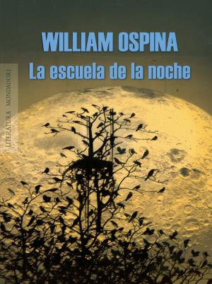 Cover of the book La escuela de la noche by Carlos Rosales
