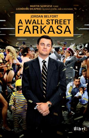 Book cover of A Wall Street farkasa