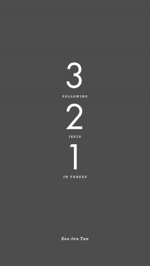Cover of the book 3-2-1: Following Jesus in Threes by Dev Menon