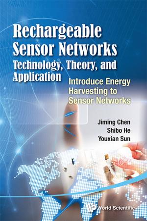 Cover of the book Rechargeable Sensor Networks: Technology, Theory, and Application by Jan Wouter Vasbinder