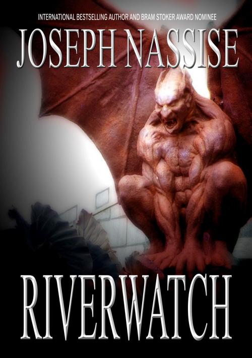 Cover of the book Riverwatch by Joseph Nassise, Harbinger Books