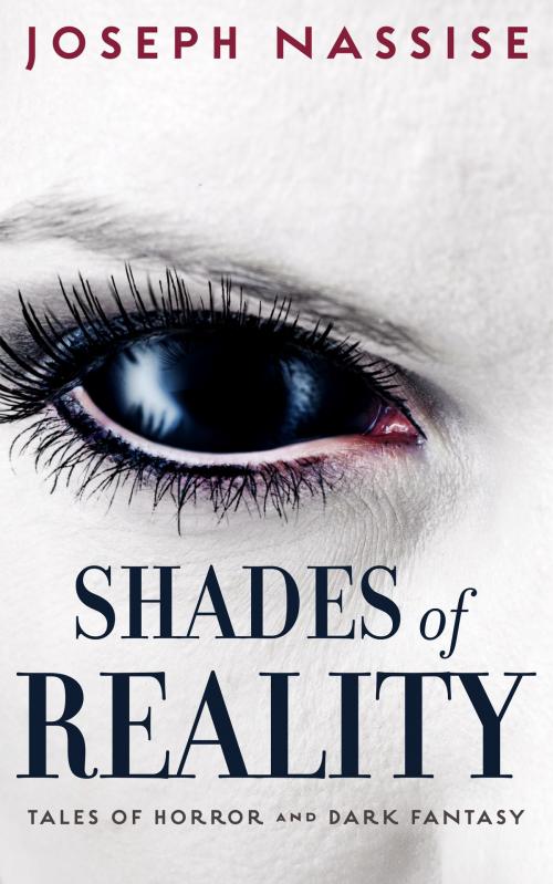 Cover of the book Shades of Reality by Joseph Nassise, Harbinger Books