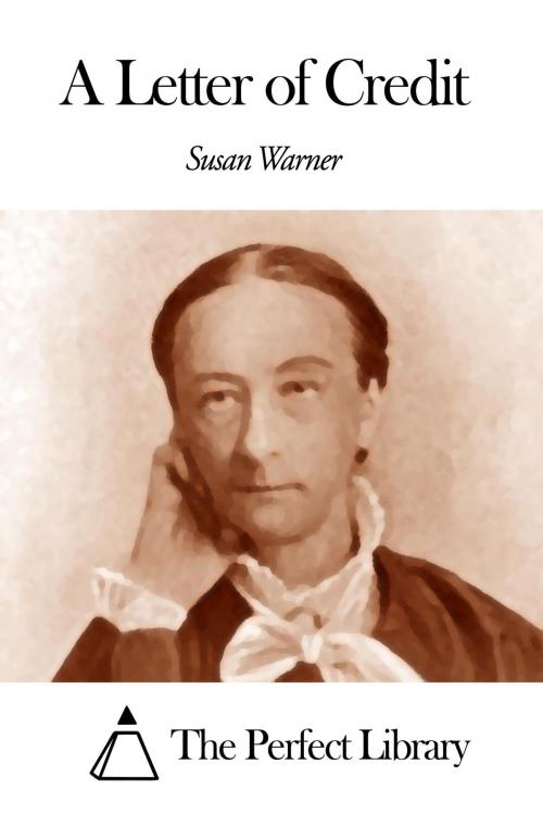Cover of the book A Letter of Credit by Susan Warner, The Perfect Library