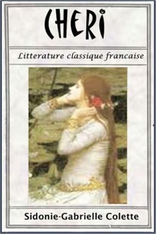 Cover of the book Cheri by Colette, Classic Romances