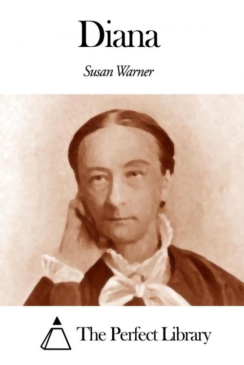 Cover of the book Diana by Susan Warner, The Perfect Library