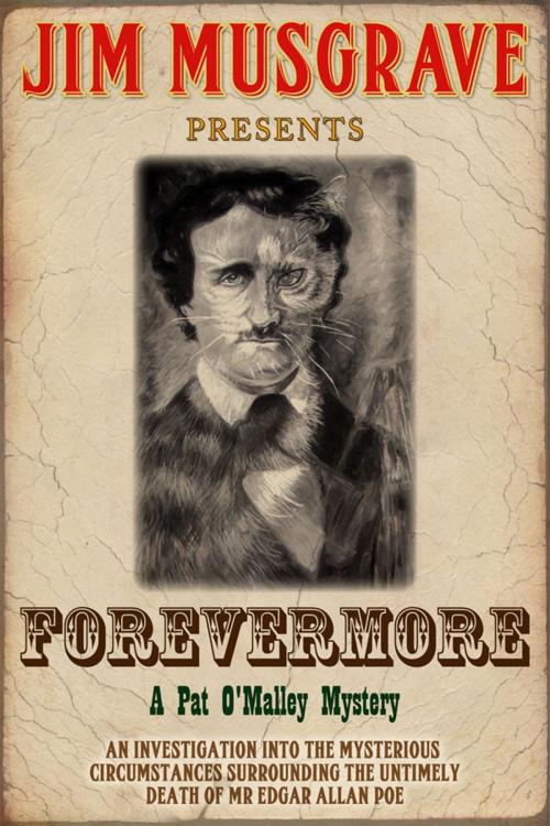 Cover of the book Forevermore (A Pat O'Malley Mystery) by Jim Musgrave, English Majors Publishers, LLC