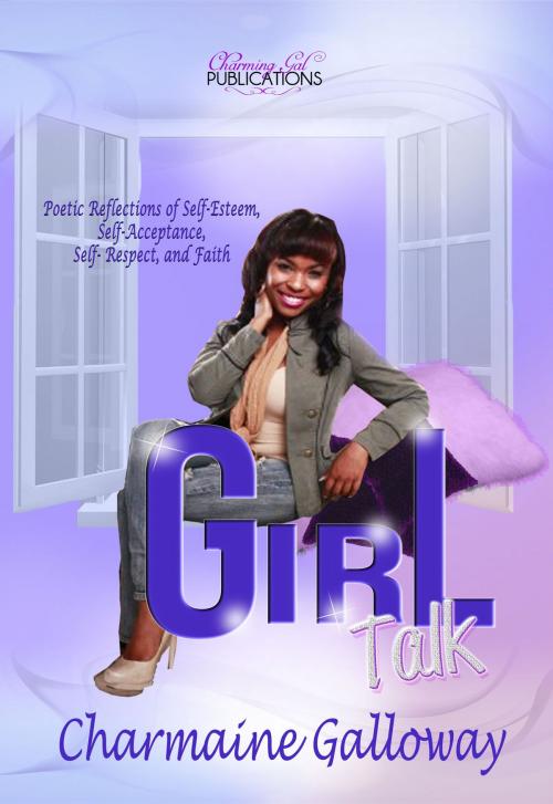 Cover of the book Girl talk by Charmaine Galloway, Charming Gal Publications
