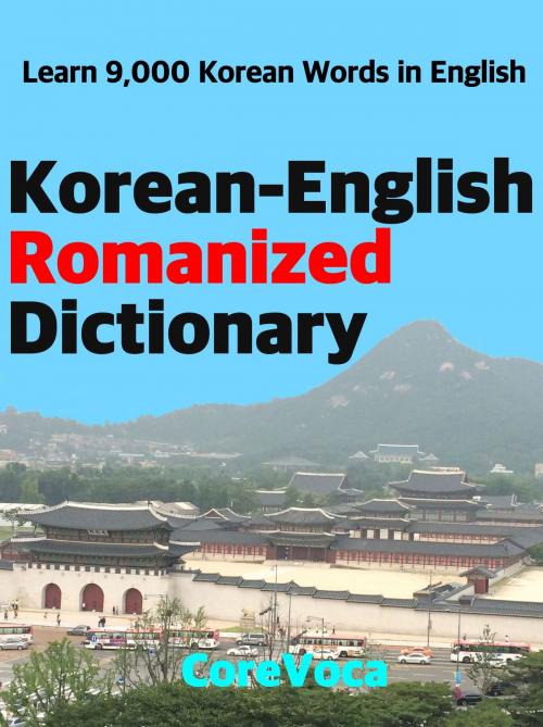 Cover of the book Korean-English Romanized Dictionary by Taebum Kim, Core Voca