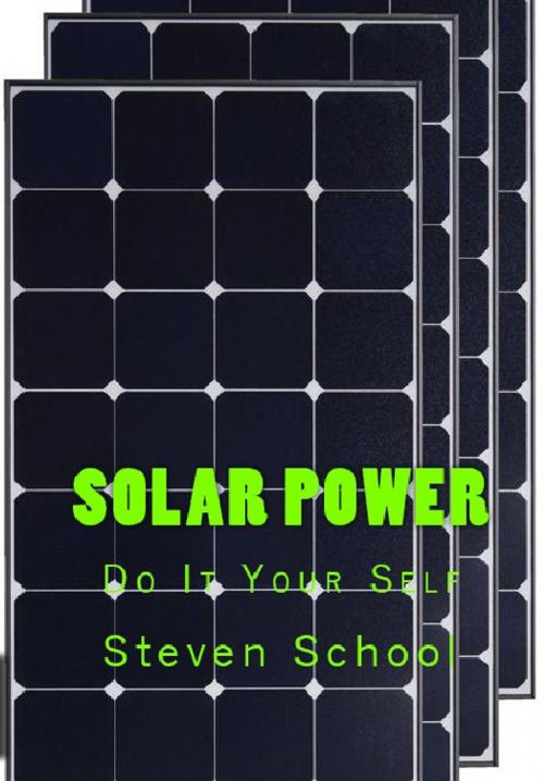 Cover of the book Solar Power by steven school, steven school