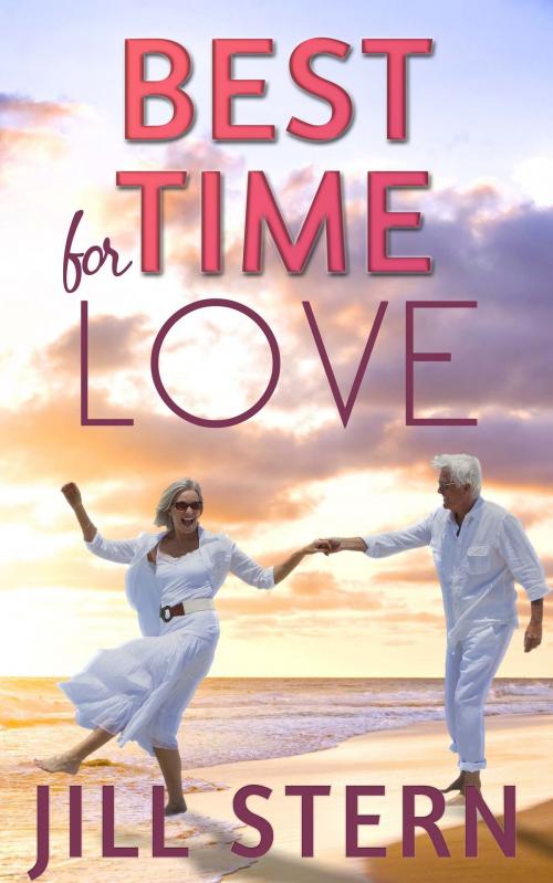 Cover of the book Best Time for Love by jill stern, cobblestone press