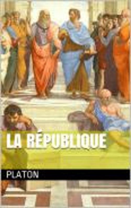 Cover of the book La République by Platon, Victor Cousin, CN