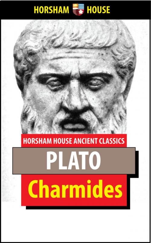 Cover of the book Charmides by Plato, Benjamin Jowett (Translator), The Horsham House Press