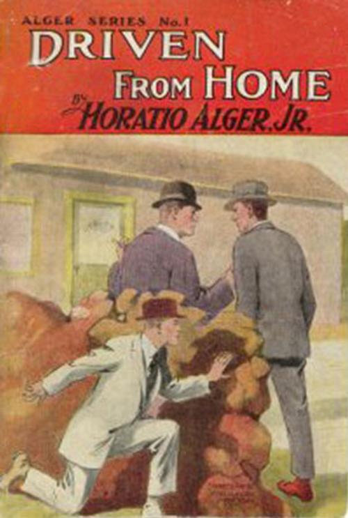 Cover of the book Driven From Home by Horatio Alger, Classic Young Readers
