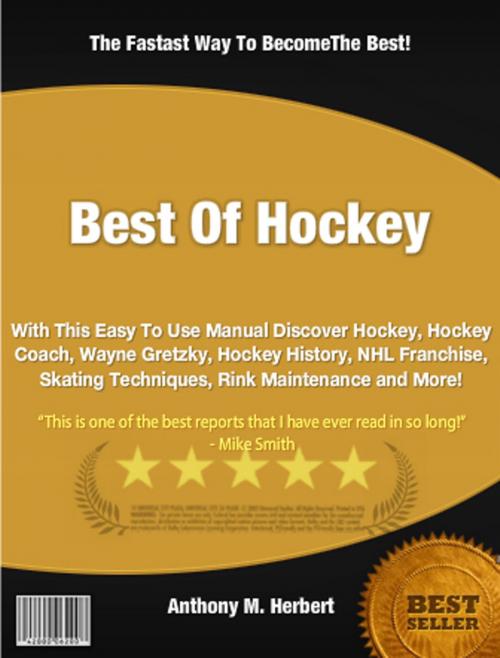 Cover of the book Best Of Hockey by Anthony M. Herbert, Clinton Gilkie