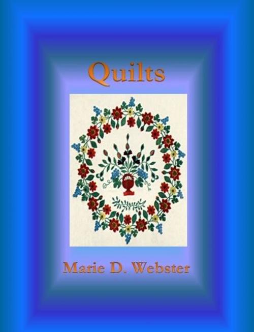 Cover of the book Quilts by Marie D. Webster, cbook6556