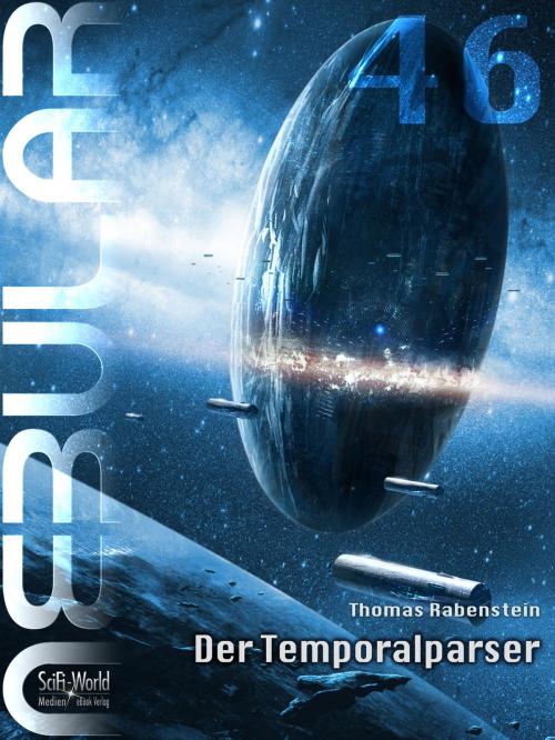 Cover of the book NEBULAR 46 - Der Temporalparser by Thomas Rabenstein, SciFi-World Medien eBook Verlag