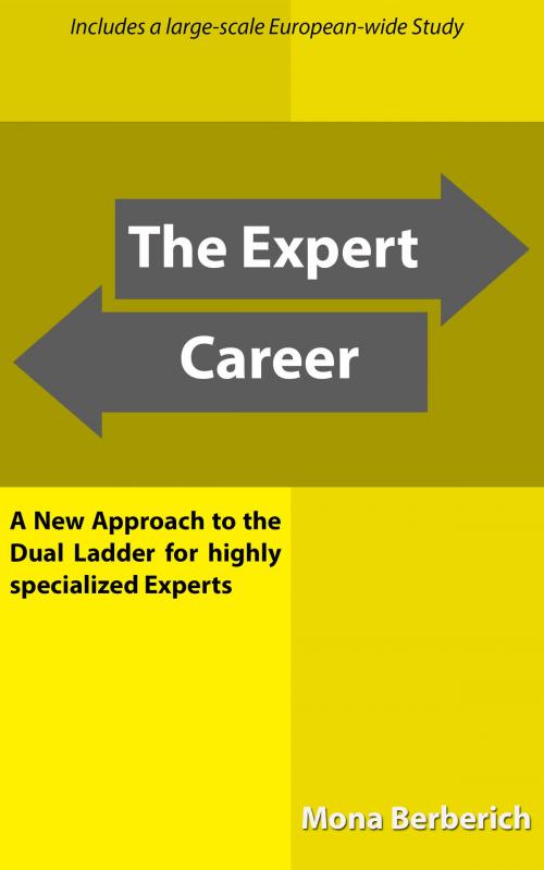 Cover of the book The Expert Career by Mona Berberich, BlogIntoBook.com