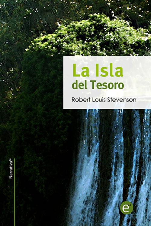 Cover of the book La isla del tesoro by Robert Louis Stevenson, ediciones74