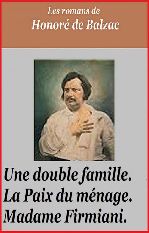 Cover of the book UNE DOUBLE FAMILLE by HONORE DE BALZAC, GILBERT TEROL