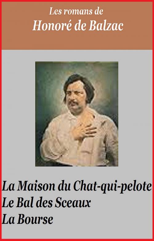 Cover of the book LA MAISON DU CHAT QUI PELOTE by HONORE DE BALZAC, GILBERT TEROL