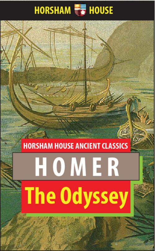 Cover of the book The Odyssey by Plato, Alexander Pope (Translator), The Horsham House Press