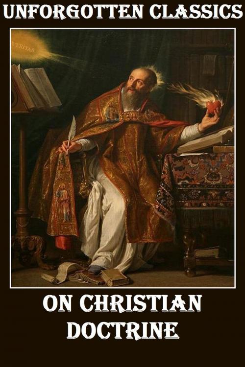 Cover of the book On Christian Doctrine by Saint Augustine of Hippo, Liongate Press