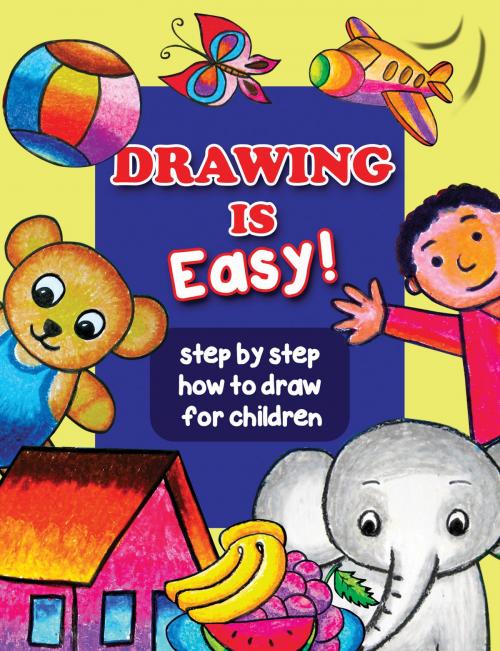 Cover of the book DRAWING IS EASY! by Tri harianto, Tri harianto