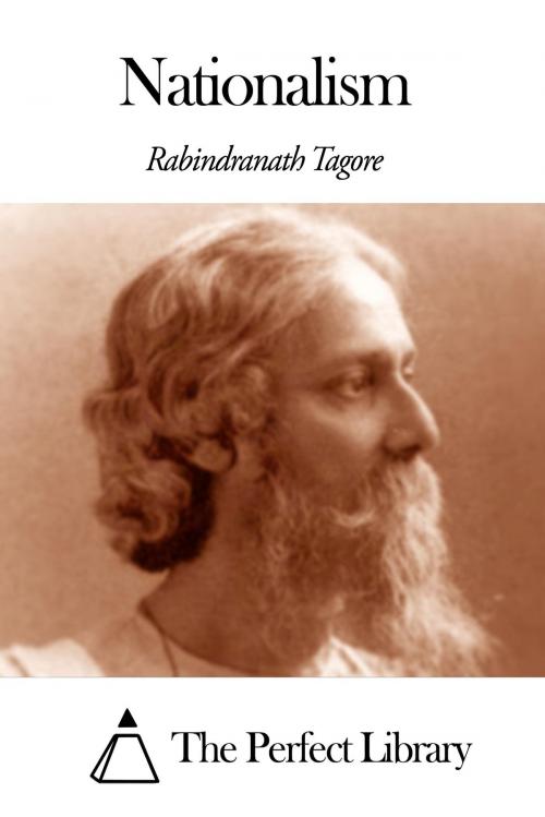 Cover of the book Nationalism by Rabindranath Tagore, The Perfect Library
