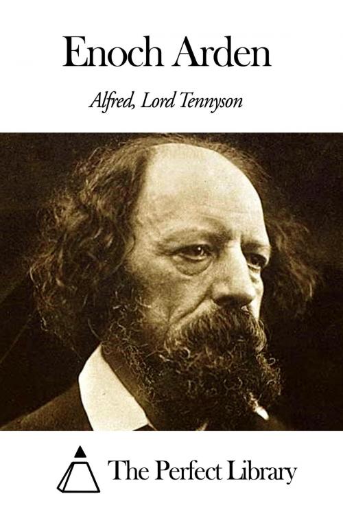 Cover of the book Enoch Arden by Alfred Lord Tennyson, The Perfect Library