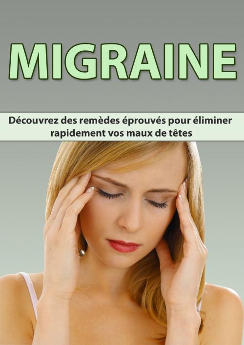 Cover of the book Migraine by Gaël Hamel, Gaël Hamel