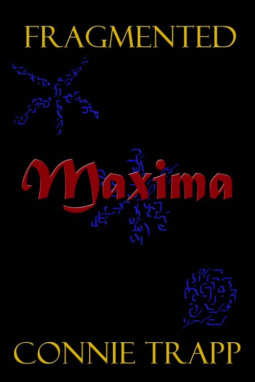 Cover of the book Maxima by Connie Trapp, House of Moon Publishing