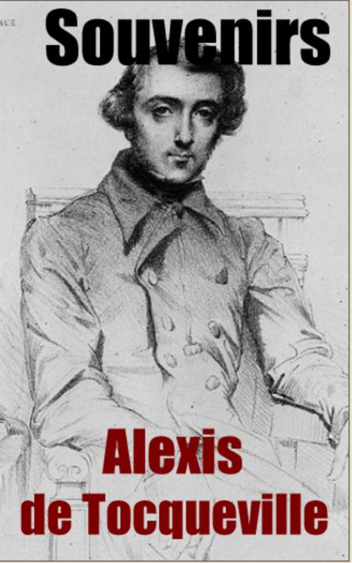 Cover of the book Souvenirs by Alexis de Tocqueville, CN