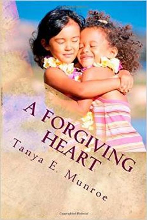 Cover of the book A Forgiving Heart by Tanya  E. Munroe, Pro Type