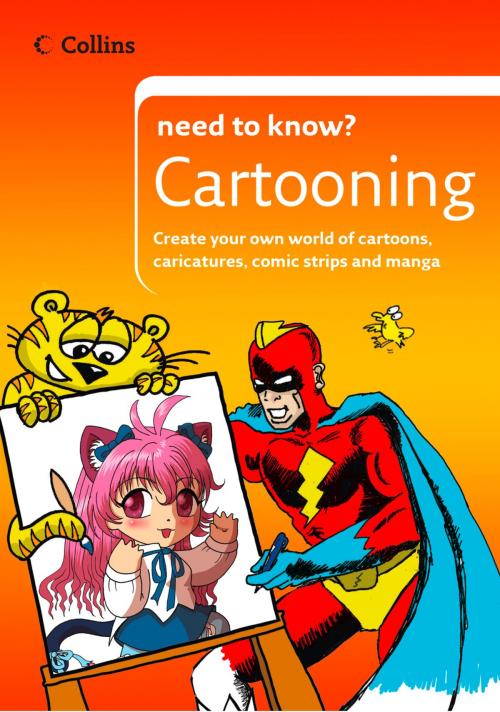 Cover of the book Cartooning (Collins Need to Know?) by John Byrne, HarperCollins Publishers