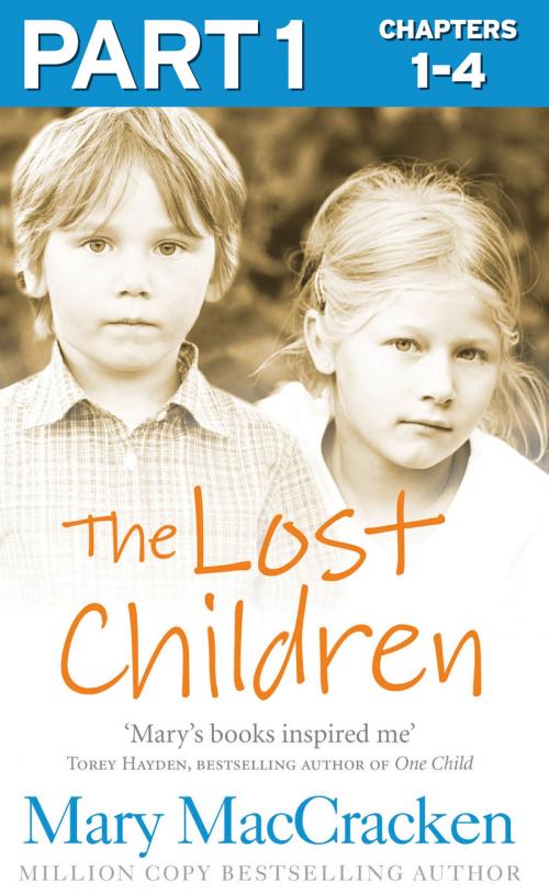 Cover of the book The Lost Children: Part 1 of 3 by Mary MacCracken, HarperCollins Publishers