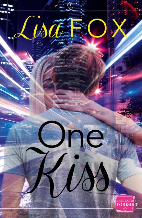 Cover of the book One Kiss: (A Novella) by Lisa Fox, HarperCollins Publishers